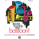 Learn To Play Bassoon, Book 1