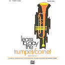 Learn To Play Trumpet/Cornet, Baritone T.c., Book 1