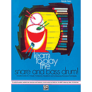 Learn To Play Snare and Bass Drum, Book 2