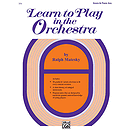 Learn To Play in The Orchestra, Book 1: Score and Piano Accompaniment