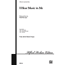 I Hear Music in Me - 3-Part Mixed