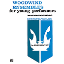 Woodwind Ensembles for Young Performers: Flute, 2 Clarinets