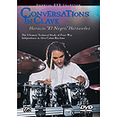 Horacio "El Negro" Hernandez - Conversations in Clave - DVD
