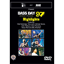 Bass Day 97: Highlights - DVD