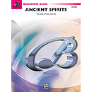 Ancient Spirits - Conductor's Score
