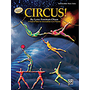 Circus! 6 Original Solos for The Intermediate-Level Pianist
