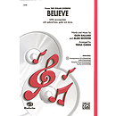 Believe (From the Polar Express) - SATB