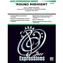 Round Midnight - Conductor's Score