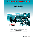 Cut 'N' Run - Grade 5 Jazz Ensemble W/CD