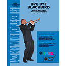 Bye Bye Blackbird - Grade 3 Jazz Ensemble W/CD