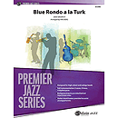 Blue Rondo A La Turk - Conductor's Score
