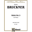 Bruckner - Mass in F Minor - Miniature Score