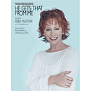 Reba McEntire - He Gets That From Me