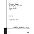 Bring A Torch Jeannette Isabella - SAB