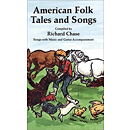 American Folk Tales and Songs