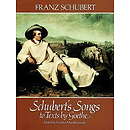 Schubert's Songs To Texts By Goethe