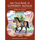 My First Book of Cowboy Songs