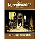 Der Rosenkavalier in Full Score