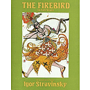 Stravinsky: the Firebird in Full Score (Original 1910 Version)