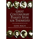 Great Contemporary Pianists Speak for Themselves