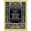 Complete Concertos for Two Or More Harpsichords in Full Score