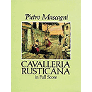 Cavalleria Rusticana in Full Score