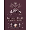 Symphony No. 104 in D Major ("London") in Miniature Score