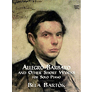 Bartok - Allegro Barbaro and Other Short Works for Solo Piano