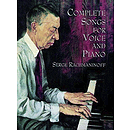 Rachmaninoff - Complete Songs for Voice and Piano