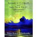 Serenade in C, Op. 48, & Suite No. 4, Op. 61 in Full Score