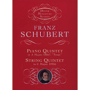 Schubert - Piano Quintet & String Quintet