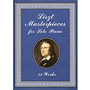 Liszt Masterpieces for Solo Piano: 13 Works