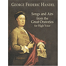Songs and Airs From the Great Oratorios for High Voice