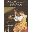 Lute Songs of John Dowland: Third and Fourth Books with Original Tablature