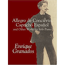 Allegro De Concierto, Capricho EspaÐol and Other Works for Solo Piano