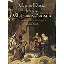 Organ Music for The Christmas Season (Smith)
