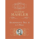 Symphony No. 6 in A Minor in Full Score