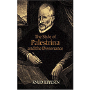 Style of Palestrina and The Dissonance
