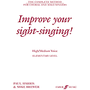 Improve Your Sight-Singing! Elementary High/Medium