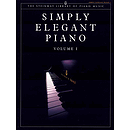 Simply Elegant Piano, Volume 1