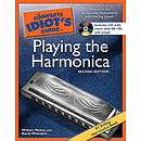 The Complete Idiot's Guide to Playing the Harmonica