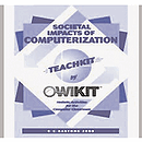 OWI Societal Impacts of Computerization TeachKit