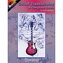Guitar Transcribing - A Complete Guide