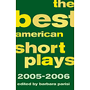 The Best American Short Plays 2005-2006