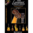 The Larsons' Creations - Centennial Edition