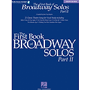 The First Book of Broadway Solos - Part II