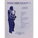Charlie Parker for Piano - Book 1