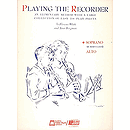 Playing the Recorder - Soprano
