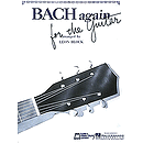 Bach Again for Guitar