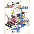 More Jack & Jill Jazz